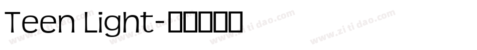 Teen Light字体转换